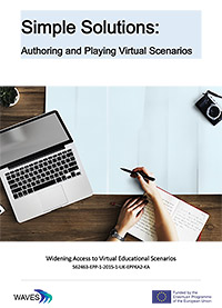 Simple solutions: authoring and playing virtual scenarios